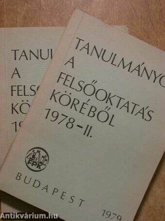 Tanulmányok a felsőoktatás köréből 1978. I-II.