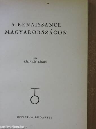 A renaissance Magyarországon