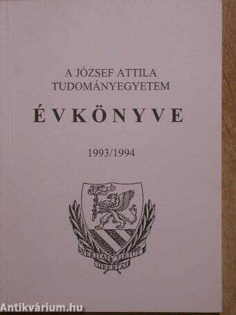 A József Attila Tudományegyetem Évkönyve 1993/1994