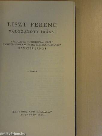 Liszt Ferenc válogatott írásai I-II.