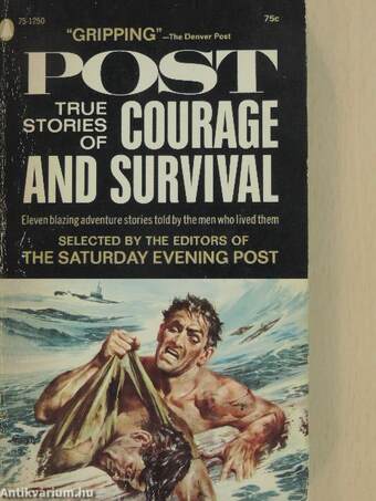 Post True Stories of Courage and Survival