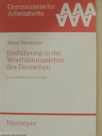 Einführung in die Wortbildungslehre des Deutschen