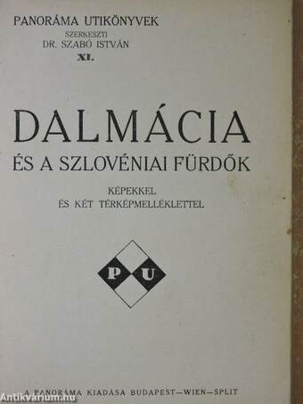 Dalmácia és a szlovéniai fürdők