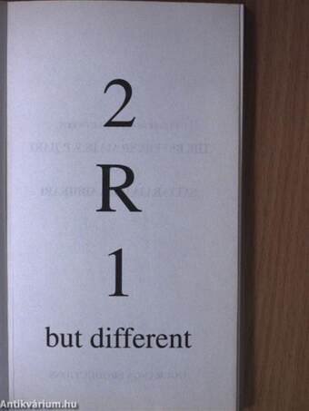 2 R 1 but different