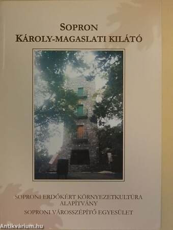 Sopron Károly-magaslati kilátó