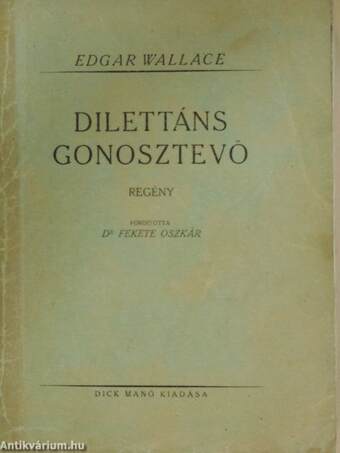 Dilettáns gonosztevő