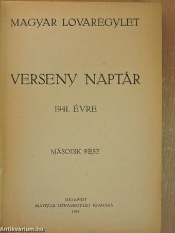 Magyar Lovaregylet verseny naptár 1941. évre II.