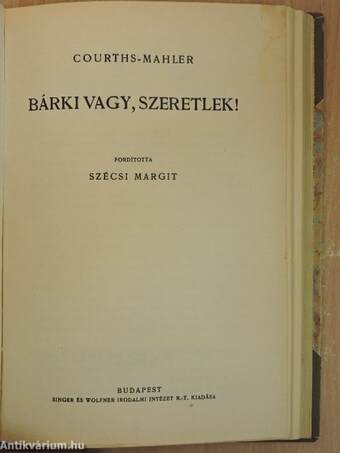 Fekete ország/Barbara boldogsága/Bárki vagy, szeretlek!/Prospero barátom