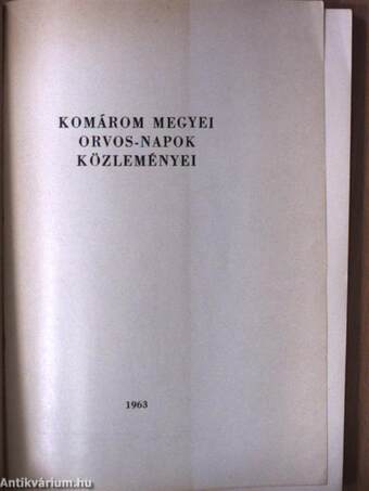 Komárom megyei orvos-napok közleményei 1963