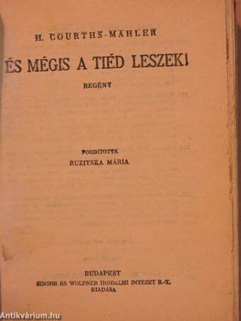 És mégis a tiéd leszek!