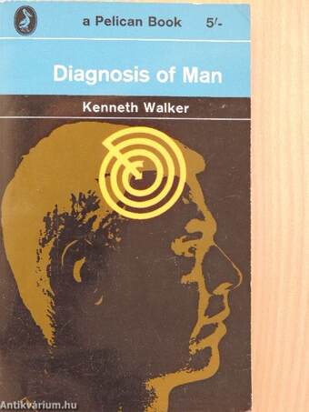 Diagnosis of Man