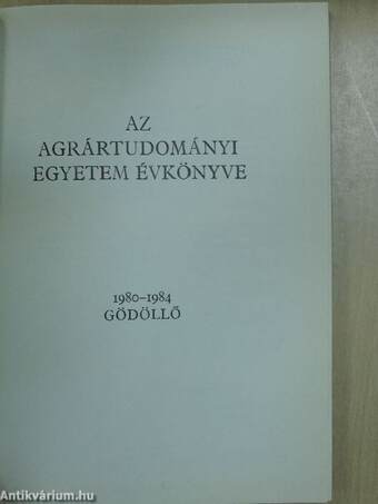 Az Agrártudományi Egyetem évkönyve 1980-1984