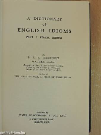 A Dictionary of English Idioms I-II.