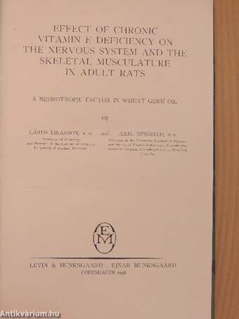 Effect of Chronic Vitamin E Deficiency on the Nervous System and the Skeletal Musculature in Adult Rats