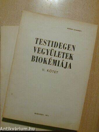 Testidegen vegyületek biokémiája I-II.