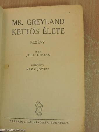 Mr. Greyland kettős élete