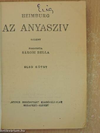 Az anyasziv I-III.