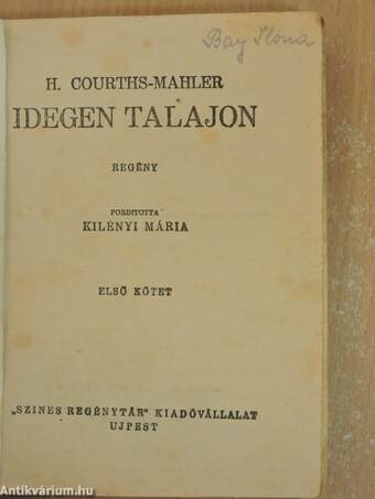 Idegen talajon I-II.