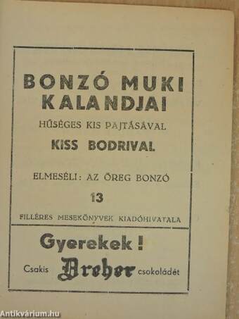 Bonzó Muki kalandjai hűséges kis pajtásával Kiss Bodrival 13.