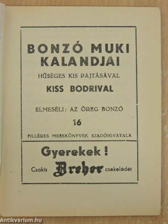 Bonzó Muki kalandjai hűséges kis pajtásával Kiss Bodrival 16.