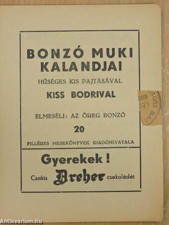 Bonzó Muki kalandjai hűséges kis pajtásával Kiss Bodrival 20.