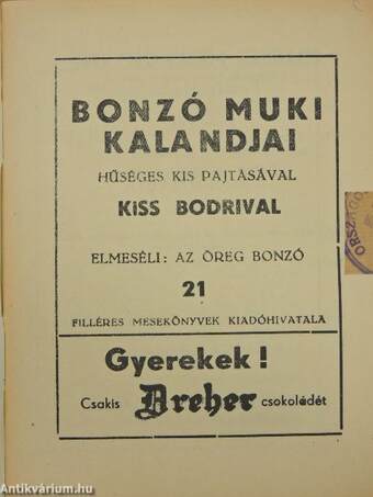 Bonzó Muki kalandjai hűséges kis pajtásával Kiss Bodrival 21.