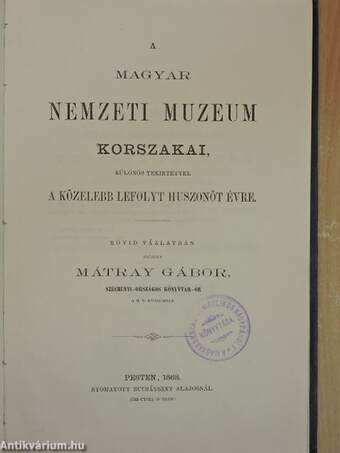 A Magyar Nemzeti Muzeum korszakai