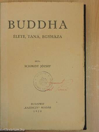 Buddha élete, tana, egyháza