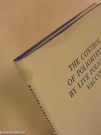 The Control of Poliomyelitis by Live Poliovirus Vaccine