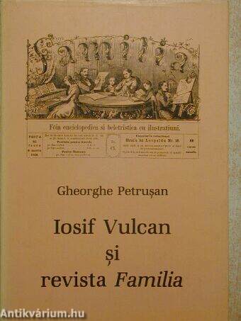 Iosif Vulcan si revista Familia