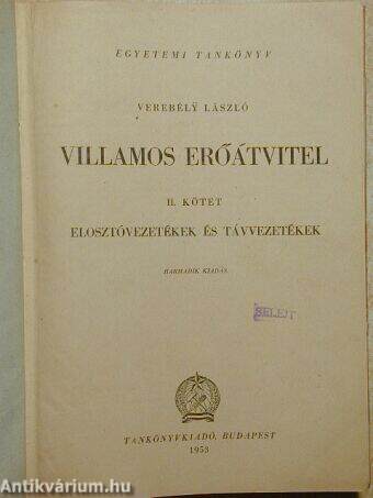 Villamos erőátvitel II.