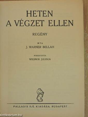 Heten a végzet ellen