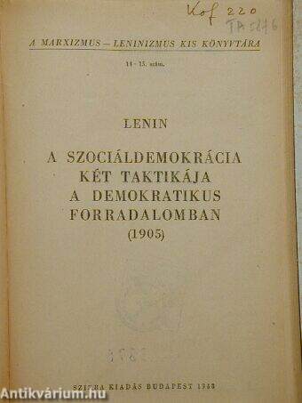 A szociáldemokrácia két taktikája a demokratikus forradalomban 1905