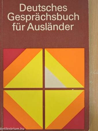 Deutsches Gesprächsbuch für Ausländer