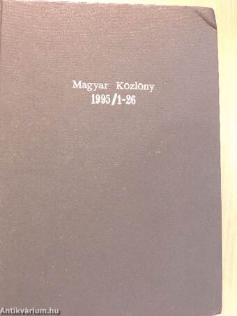 Magyar Közlöny 1995. január 6.-március 31. (fél évfolyam)