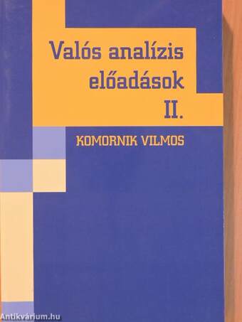 Valós analízis előadások II.