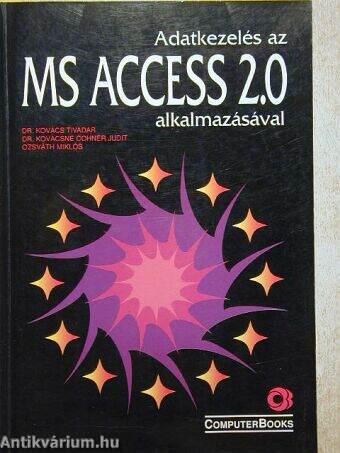 Adatkezelés az MS Access 2.0 alkalmazásával