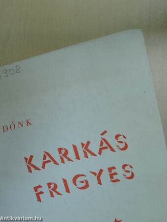 Névadónk Karikás Frigyes