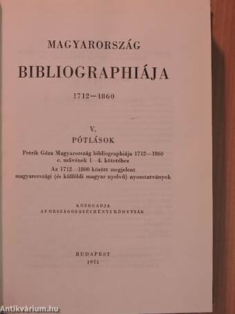 Magyarország bibliographiája1712-1860. V.