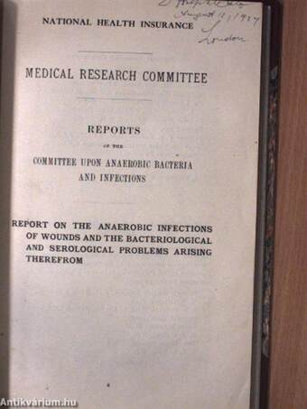 The Classification and Study of the Anaerobic Bacteria of War Wounds with Supplement Methods for Cultivating the Anaerobic Bacteria/Reports of the Committee upon Anaerobic Bacteria and Infections