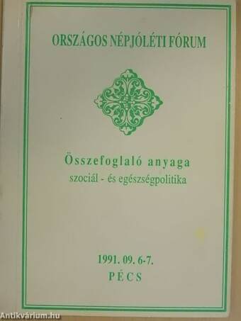 Országos Népjóléti Fórum összefoglaló anyaga