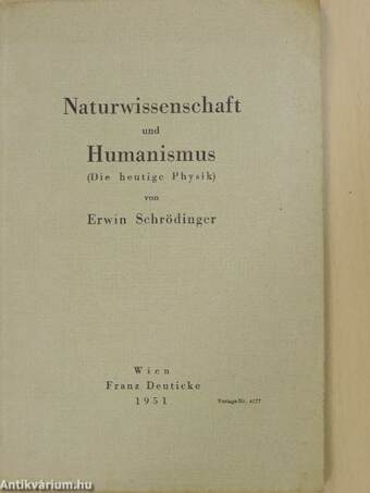 Naturwissenschaft und Humanismus