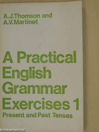 A Practical English Grammar Exercises 1