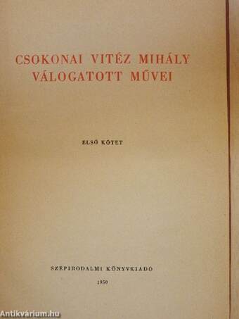 Csokonai Vitéz Mihály válogatott művei I-II.