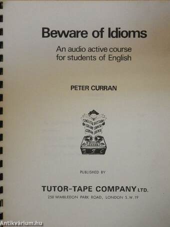 Beware of Idioms