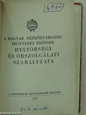 A Magyar Népköztársaság fegyveres erőinek helyőrségi és őrszolgálati szabályzata