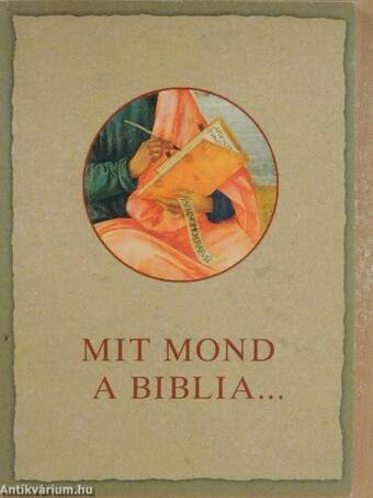 Mit mond a Biblia...