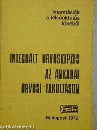 Integrált orvosképzés az ankarai orvosi fakultáson