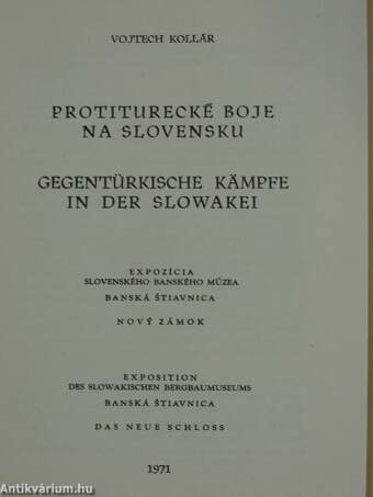 Protiturecké boje na Slovensku/Gegentürkische kämpfe in der Slowakei