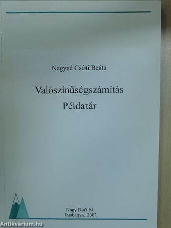 Valószínűségszámítás - Példatár